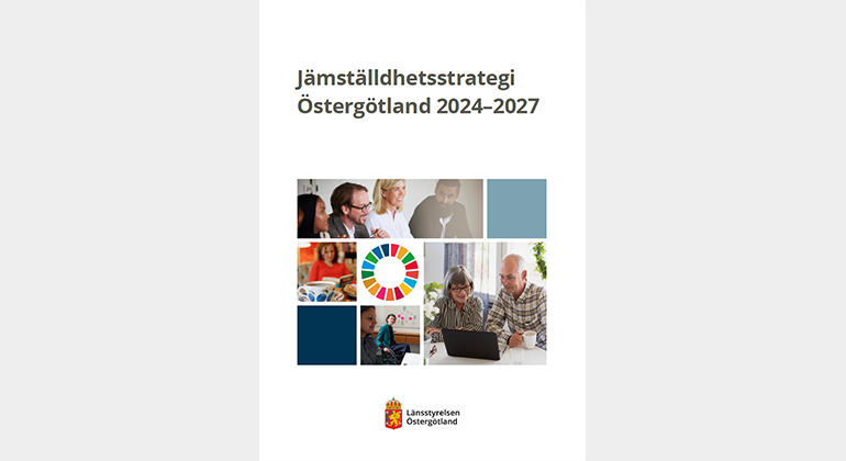 Rapporten Jämställdhetsstrategi Östergötland 2024-2027