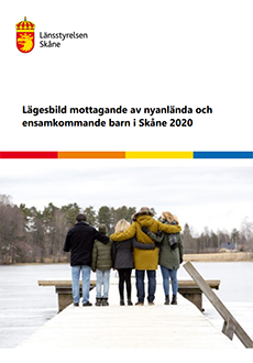 Framsida Lägesbild mottagande av nyanlända och ensamkommande barn i Skåne 2020